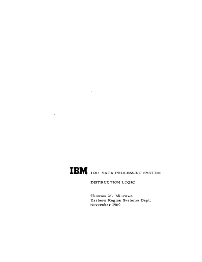 IBM R25-1495 1401 Instruction Logic Nov60  IBM 140x R25-1495_1401_Instruction_Logic_Nov60.pdf