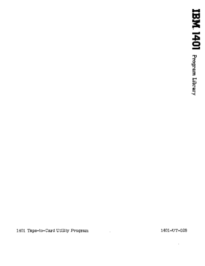 IBM 1401-UT-028 TapeToCardPgm  IBM 140x 1401-UT-028_TapeToCardPgm.pdf