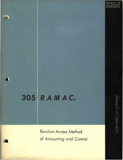 IBM 22-6264-1 305 RAMAC Manual of Operation Apr57  IBM 305_ramac 22-6264-1_305_RAMAC_Manual_of_Operation_Apr57.pdf