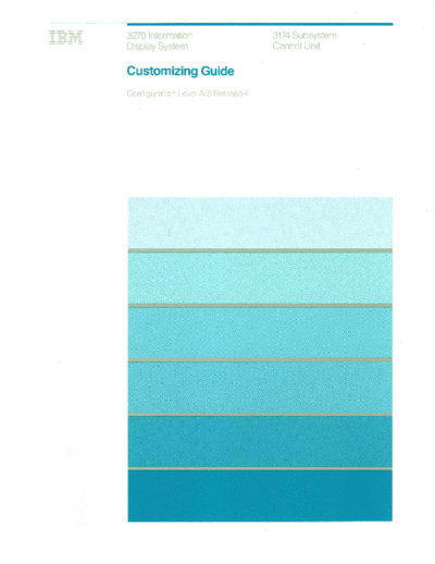 IBM GA23-0214-3 3174 Customizing Guide Oct88  IBM 3174 GA23-0214-3_3174_Customizing_Guide_Oct88.pdf