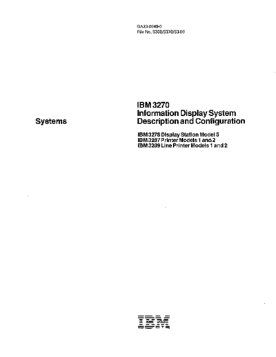 IBM GA23-0040-0 3270 Description and Configuration 3278 3287 3289 May79  IBM 3270 GA23-0040-0_3270_Description_and_Configuration_3278_3287_3289_May79.pdf