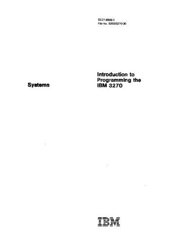 IBM GC27-6999-2 Intro To Programming 3270 Aug77  IBM 3270 GC27-6999-2_Intro_To_Programming_3270_Aug77.pdf