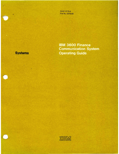 IBM GA27-2776-4 IBM 3600 Finance Communication System Operating Guide Aug76  IBM 3600 GA27-2776-4_IBM_3600_Finance_Communication_System_Operating_Guide_Aug76.pdf