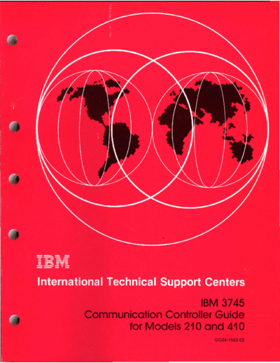 IBM GG24-1562-2 3745 Communication Controller Guide For Models 210 and 410 May89  IBM 374x GG24-1562-2_3745_Communication_Controller_Guide_For_Models_210_and_410_May89.pdf