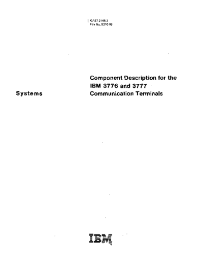 IBM GA27-3145-2 Component Description for the   3776 and 3777 Communication Terminals Jan81  IBM 3770 GA27-3145-2_Component_Description_for_the_IBM_3776_and_3777_Communication_Terminals_Jan81.pdf