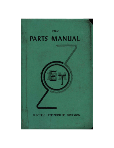 IBM 1262087 ET Parts Manual Jan60  IBM typewriter 1262087_ET_Parts_Manual_Jan60.pdf