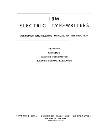 IBM 241-5155-0   Electric Typewriters CE Manual Of Instruction 1953  IBM typewriter 241-5155-0_IBM_Electric_Typewriters_CE_Manual_Of_Instruction_1953.pdf