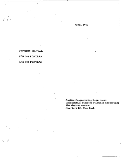 IBM FORTRAN 704 709 Systems Manual-1960  IBM fortran FORTRAN_704_709_Systems_Manual-1960.pdf