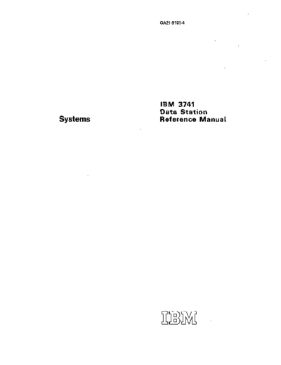 IBM GA21-9183-4 3741 Data Station Reference Manual Nov77  IBM floppy GA21-9183-4_3741_Data_Station_Reference_Manual_Nov77.pdf
