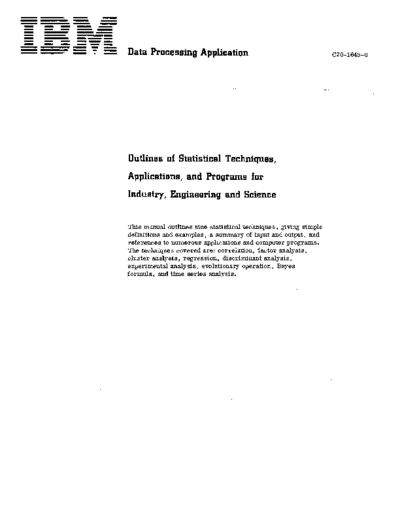 IBM C20-1645-0 Outlines of Statistical Techniques Applications and Programs for Industry Engineering and  IBM generalInfo C20-1645-0_Outlines_of_Statistical_Techniques_Applications_and_Programs_for_Industry_Engineering_and_Science_1967.pdf