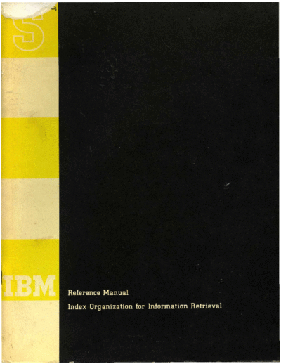IBM C20-8062 Index Organization for Information Retrieval 1961  IBM generalInfo C20-8062_Index_Organization_for_Information_Retrieval_1961.pdf