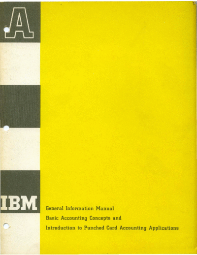 IBM E20-8058 Basic Accounting Concepts 1961  IBM generalInfo E20-8058_Basic_Accounting_Concepts_1961.pdf