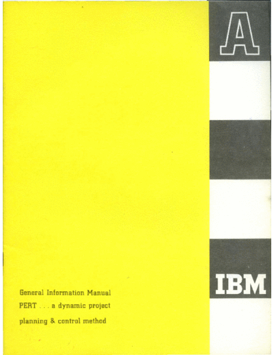 IBM E20-8067-1 PERT A Dynamic Project Planning and Control Method  IBM generalInfo E20-8067-1_PERT_A_Dynamic_Project_Planning_and_Control_Method.pdf