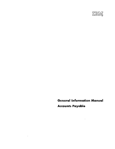 IBM E20-8030 General Information Manual Accounts Payable 1960  IBM generalInfo E20-8030_General_Information_Manual_Accounts_Payable_1960.pdf
