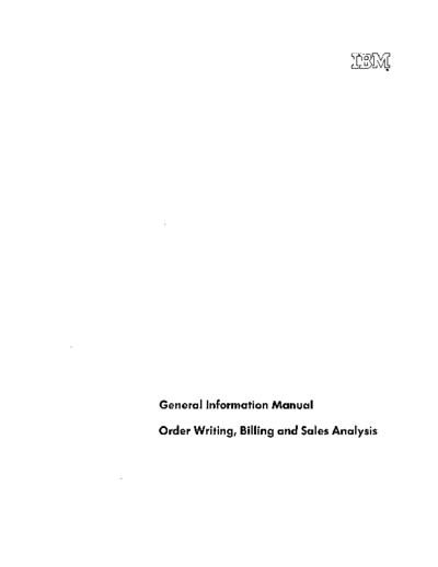 IBM E20-8036 General Information Manual Order Writing Billing and Sales Analysis 1961  IBM generalInfo E20-8036_General_Information_Manual_Order_Writing_Billing_and_Sales_Analysis_1961.pdf