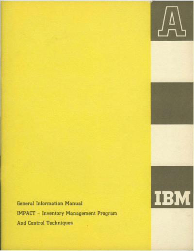 IBM E20-8105 IMPACT Inventory Management Program and Control Techniques 1962  IBM generalInfo E20-8105_IMPACT_Inventory_Management_Program_and_Control_Techniques_1962.pdf