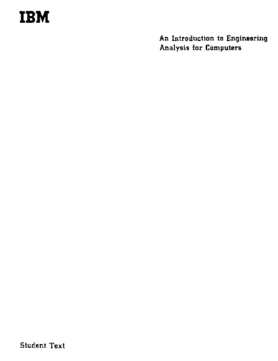 IBM F20-8077-3 An Introduction to Engineering Analysis for Computers Sep63  IBM generalInfo F20-8077-3_An_Introduction_to_Engineering_Analysis_for_Computers_Sep63.pdf