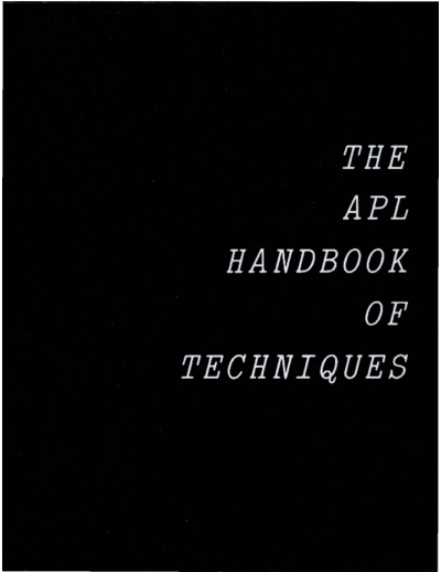 IBM S320-5996-0 The APL Handbook of Techniques 1978  IBM apl S320-5996-0_The_APL_Handbook_of_Techniques_1978.pdf