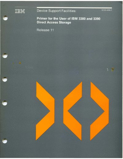 IBM GC26-4498-2 Primer for the User of IBM 3380 and 3390 Direct Access Storage Jul89  IBM dasd GC26-4498-2_Primer_for_the_User_of_IBM_3380_and_3390_Direct_Access_Storage_Jul89.pdf