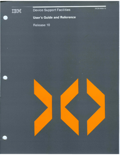 IBM GC35-0033-13 Device Support Facilities Rel 10 Users Guide and Reference Jul88  IBM dasd GC35-0033-13_Device_Support_Facilities_Rel_10_Users_Guide_and_Reference_Jul88.pdf