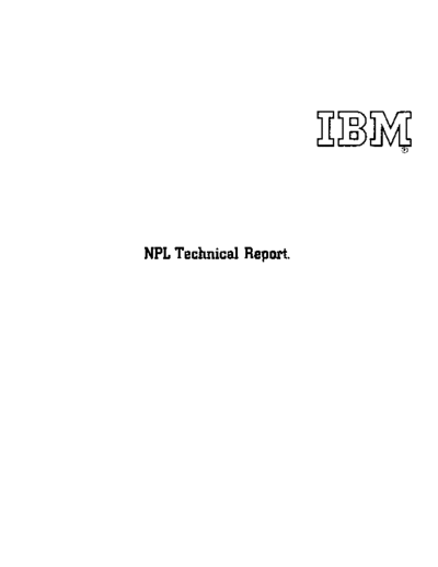 IBM 320-0908 NPL Technical Report Dec64  IBM npl 320-0908_NPL_Technical_Report_Dec64.pdf