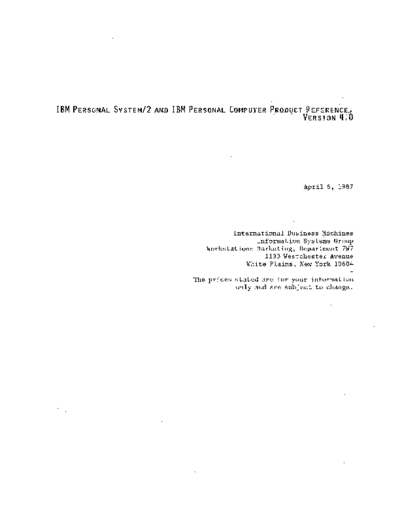 IBM PS2 and IBM PC Product Reference Version 4.0 Apr87  IBM pc PS2_and_IBM_PC_Product_Reference_Version_4.0_Apr87.pdf