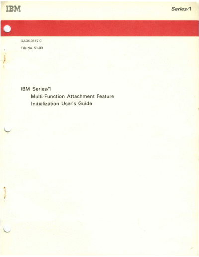 IBM GA34-0147-0 Series 1 Multi-Function Attachment Feature Initialization Users Guide Jul81  IBM series1 GA34-0147-0_Series_1_Multi-Function_Attachment_Feature_Initialization_Users_Guide_Jul81.pdf