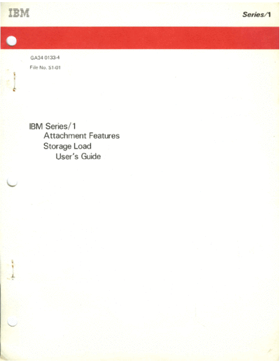 IBM GA34-0133-4 Series 1 Attachment Features Storage Load Users Guide Jun87  IBM series1 GA34-0133-4_Series_1_Attachment_Features_Storage_Load_Users_Guide_Jun87.pdf