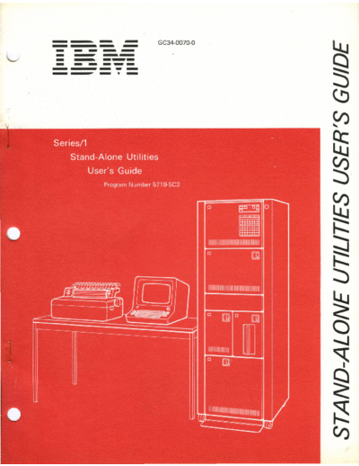 IBM GC34-0070-0 Stand-Alone Utilities Users Guide Oct76  IBM series1 GC34-0070-0_Stand-Alone_Utilities_Users_Guide_Oct76.pdf