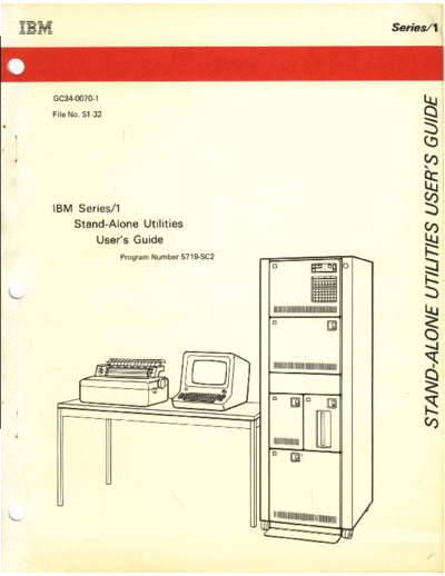 IBM GC34-0070-1 Series 1 Stand-Alone Utilities Users Guide Sep77  IBM series1 GC34-0070-1_Series_1_Stand-Alone_Utilities_Users_Guide_Sep77.pdf