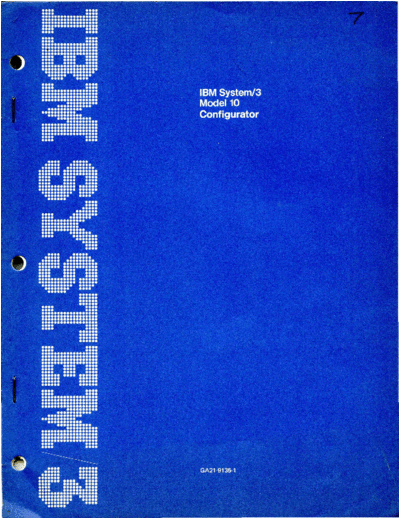 IBM GA21-9135-1 System 3 Model 10 Configurator JUn72  IBM system3 GA21-9135-1_System_3_Model_10_Configurator_JUn72.pdf