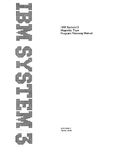 IBM GC21-5040-3 IBM System3 MagneticTape ProgramPlanningManual June78  IBM system3 GC21-5040-3_IBM_System3_MagneticTape_ProgramPlanningManual_June78.pdf