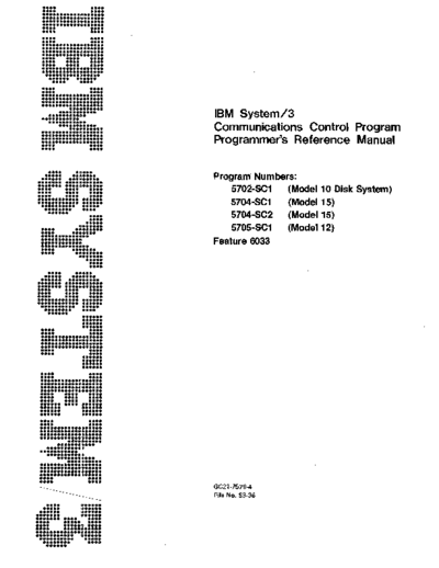 IBM GC21-7579-4 System3 CommCtlPgmPgmgRef Dec76  IBM system3 GC21-7579-4_System3_CommCtlPgmPgmgRef_Dec76.pdf