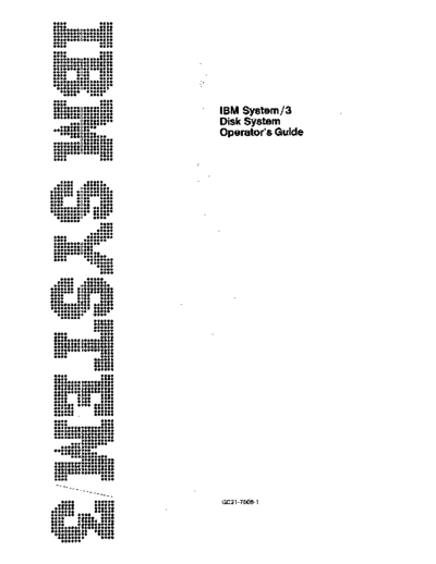 IBM GC21-7508-1 System3 DiskSystemOperatorsGuide Jun71  IBM system3 GC21-7508-1_System3_DiskSystemOperatorsGuide_Jun71.pdf