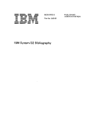 IBM GC20-0032-3 System32 Bibliography Apr78  IBM system32 GC20-0032-3_System32_Bibliography_Apr78.pdf