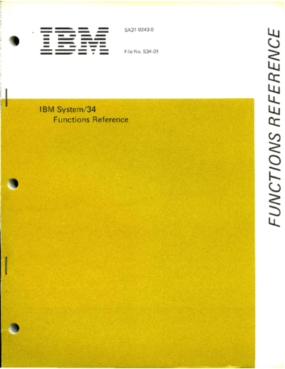 IBM SA21-9243-0 System 34 Functions Reference Dec77  IBM system34 SA21-9243-0_System_34_Functions_Reference_Dec77.pdf
