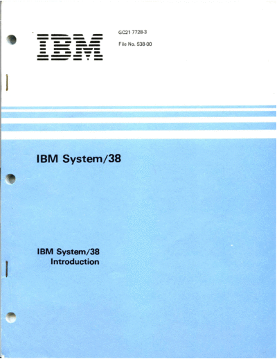 IBM GC21-7728-3 IBM System 38 Introduction Jul81  IBM system38 GC21-7728-3_IBM_System_38_Introduction_Jul81.pdf