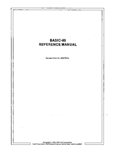 Intel 9800758-02 BASIC-80 Reference Manual Sep79  Intel ISIS_II 9800758-02_BASIC-80_Reference_Manual_Sep79.pdf