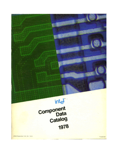 Intel 1978 Intel Component Data Catalog  Intel _dataBooks 1978_Intel_Component_Data_Catalog.pdf