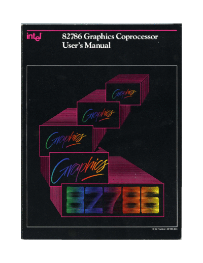 Intel 1988 82786 Graphics Coprocessor Users Manual  Intel _dataBooks 1988_82786_Graphics_Coprocessor_Users_Manual.pdf