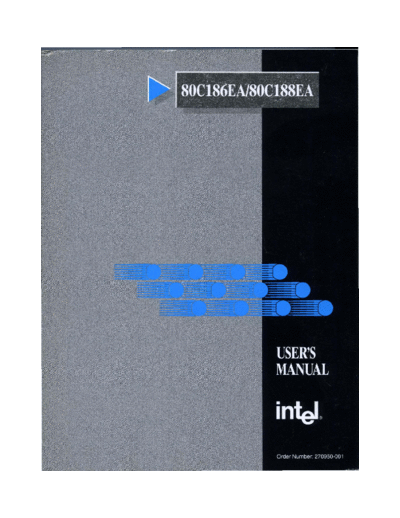 Intel 1991 80C186EA 80C188EA Users Manual  Intel _dataBooks 1991_80C186EA_80C188EA_Users_Manual.pdf