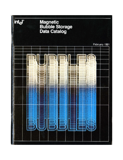 Intel AFN-01757B Bubble Storage Data Catalog Feb81  Intel bubbleMemory AFN-01757B_Bubble_Storage_Data_Catalog_Feb81.pdf