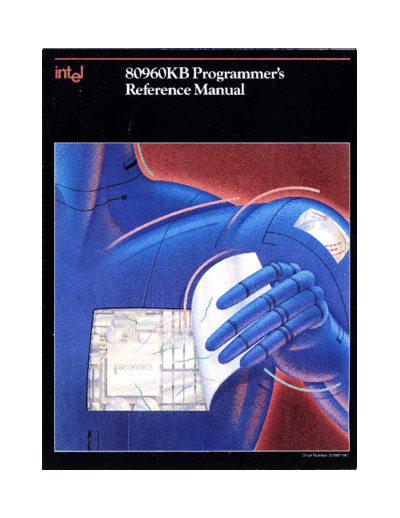 Intel 80960KB Programmers Reference Manual Mar88  Intel i960 80960KB_Programmers_Reference_Manual_Mar88.pdf