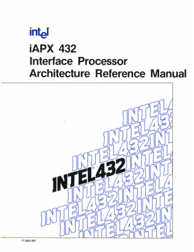 Intel 171863-001 iAPX 432 Interface Processor Architecture Reference Jul81  Intel iAPX_432 171863-001_iAPX_432_Interface_Processor_Architecture_Reference_Jul81.pdf