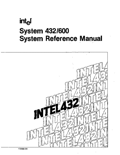 Intel 172098-001 System 432 600 System Reference Manual Dec81  Intel iAPX_432 172098-001_System_432_600_System_Reference_Manual_Dec81.pdf