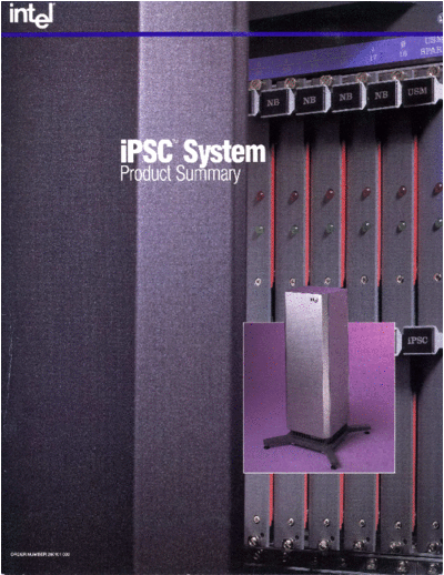 Intel iPSC System Product Summary  Intel iPSC iPSC_System_Product_Summary.pdf