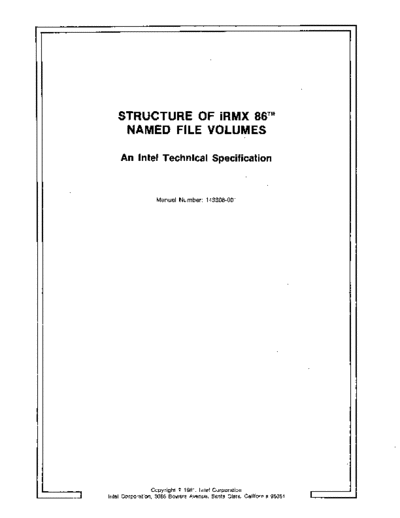 Intel 143308-001 Structure of iRMX 86 Named File Volumes Jan81  Intel iRMX 143308-001_Structure_of_iRMX_86_Named_File_Volumes_Jan81.pdf