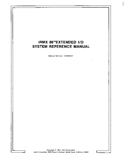 Intel 143308-001 iRMX 86 Extended IO System Reference May81  Intel iRMX 143308-001_iRMX_86_Extended_IO_System_Reference_May81.pdf