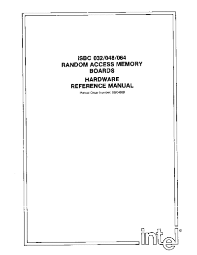 Intel 9800488B iSBC 032 048 064 RAM Hardware Reference Jan79  Intel iSBC 9800488B_iSBC_032_048_064_RAM_Hardware_Reference_Jan79.pdf