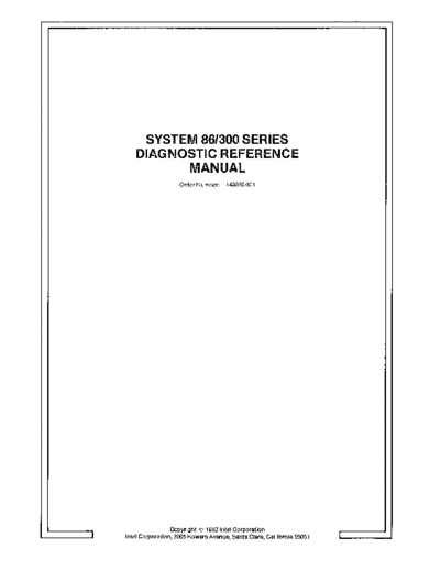 Intel 143896-001 System 86 300 Series Diagnostic Reference Jan82  Intel system3xx 143896-001_System_86_300_Series_Diagnostic_Reference_Jan82.pdf